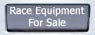 Race Equipment For Sale